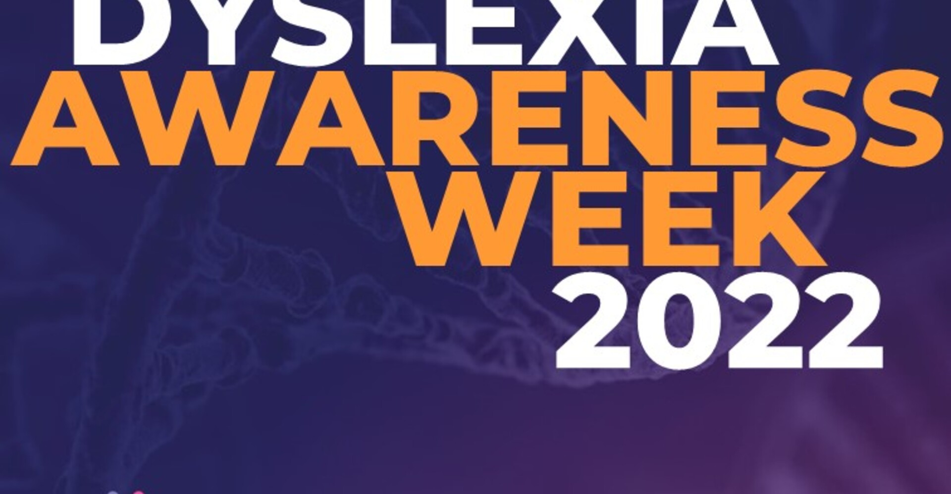 Dyslexia Awareness Week
